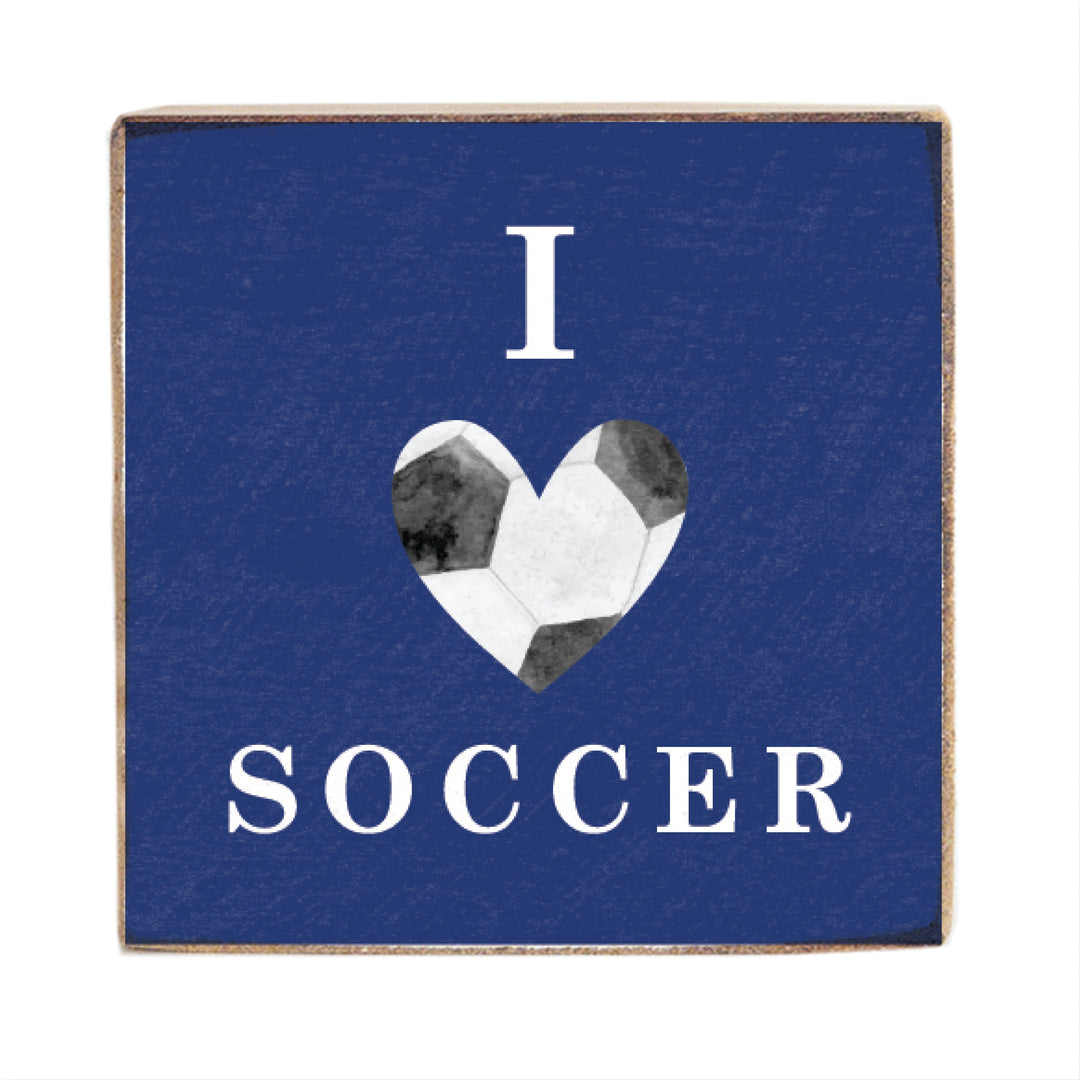 I Love Soccer Block Sign