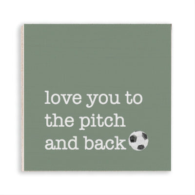 Love You To The Pitch And Back Soccer Magnet